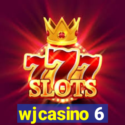 wjcasino 6